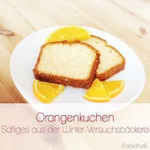 Supersaftiger Orangenkuchen