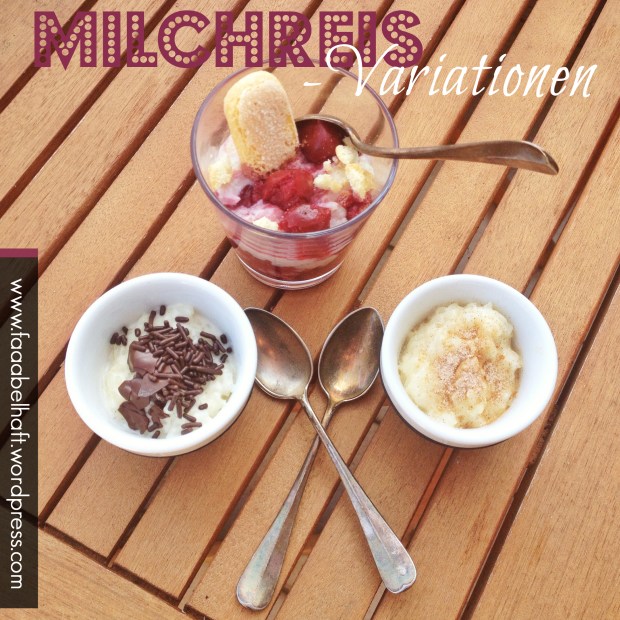 faaabelhafte Milchreis-Variationen