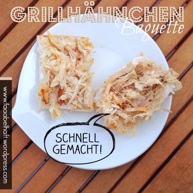 faaabelhaftes Grillhähnchenbaguette